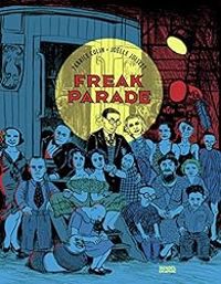 Couverture du livre Freak parade - Fabrice Colin - Jolle Jolivet