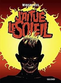 Couverture du livre J'ai tué le soleil - Winshluss 