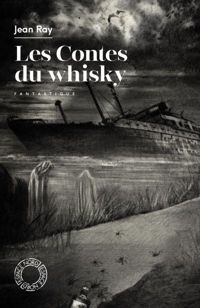 Couverture du livre Les contes du whisky - Jean Ray