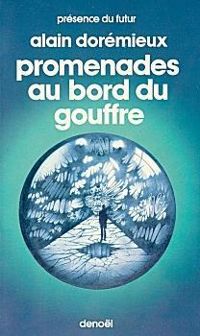 Alain Doremieux - Promenades au bord du gouffre