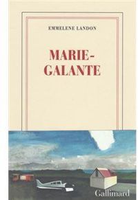 Emmelene Landon - Marie-Galante