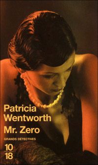 Patricia Wentworth - Mr. Zero