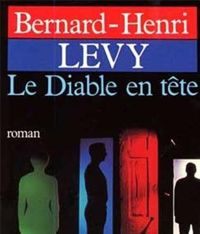 Couverture du livre Le Diable En Tete - Bernard Henri Levy