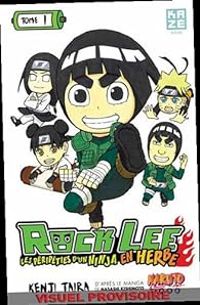 Couverture du livre Rock Lee - Masashi Kishimoto - Kenji Taira