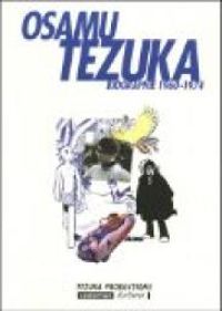 Couverture du livre Biographie, 1960-1974 - Osamu Tezuka