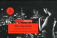 Couverture du livre Shangaï rouge, deux enquêtes du camarade - Xiaolong Qiu