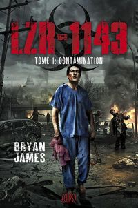 Bryan James - : CONTAMINATION