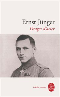 Ernst Jünger - Orages d'acier