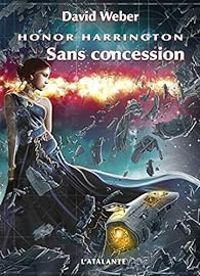 David Weber - Sans concession, partie 1