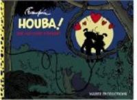 Couverture du livre Houba !  Une histoire d'amour - Andre Franquin