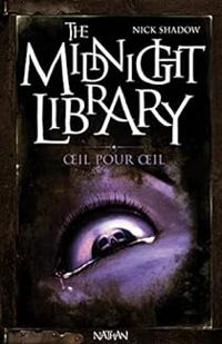 Nick Shadow - The Midnight Library