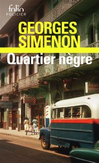 Couverture du livre Quartier nègre - Georges Simenon