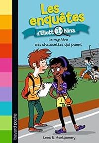 Couverture du livre Le mystère des chaussettes qui puent - Isabelle Maroger - Lewis B Montgomery