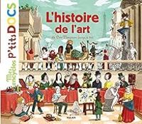 Couverture du livre L'histoire de l'art - Stephanie Ledu - Stephane Frattini