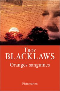 Troy Blacklaws - Oranges sanguines