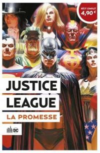 Alex Ross - Justice League : La promesse