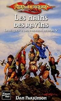 Couverture du livre Les nains des ravins - Dan Parkinson