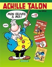 Couverture du livre Achille Talon - Intégrale - Greg 