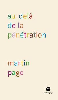 Martin Page - Au-delà de la pénétration