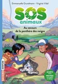 Couverture du livre SOS animaux : Au secours de la panthère des neiges - Emmanuelle Grundmann