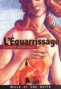 Laurence Nobecourt - L'équarrissage