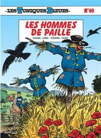 Willy Lambil(Dessins) - Raoul Cauvin(Scenario) - Les hommes de paille