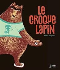 Remi Courgeon - Le Croque-Lapin