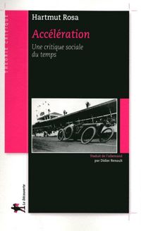 Couverture du livre Accélération - Hartmut Rosa