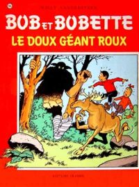 Willy Vandersteen - Le doux géant roux