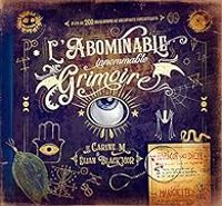 Couverture du livre L'abominable  grimoire - Carine M