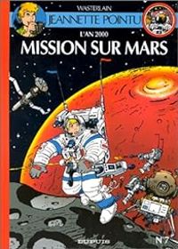 Couverture du livre Mission sur Mars - Marc Wasterlain