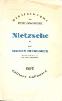 Martin Heidegger - Nietzsche II