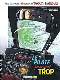 Couverture du livre Le pilote qui en savait trop - Patrice Buendia - Hubert Cunin