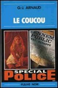 Couverture du livre Le coucou - Georges Jean Arnaud