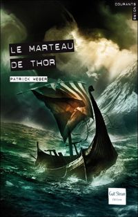 Patrick Weber - Le Marteau de Thor