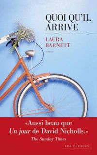 Laura Barnett - Quoi qu'il arrive