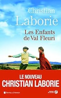 Christian Laborie - Les enfants de Val Fleuri