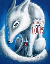 Sebastien Perez - Le dernier des loups