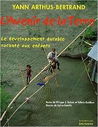 Valerie Guidoux - Philippe Jacques Dubois - L'avenir de la Terre