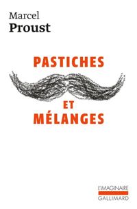 Couverture du livre Pastiches et mélanges - Marcel Proust