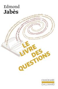 Edmond Jabès - Le livre des questions, I 