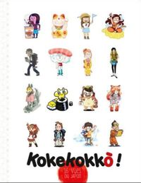 Couverture du livre Kokekokko : 16 vues du Japon - Alexandre Bonnefoy - Yllya  - Cyrielle  - Sylvie Bessard - Jibe  - Ulysse Malassagne - Remi Maynegre - Dreamy  - Priscilla Moore - Julie Blanchin Fujita - Martin Faynot - Remka 