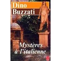 Couverture du livre Mystères a l'italienne - Dino Buzzati