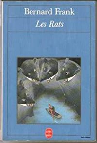 Bernard Frank - Les Rats