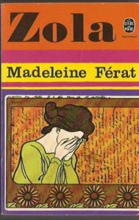 Couverture du livre Madeleine Férat - Mile Zola