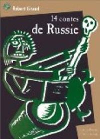 Couverture du livre 14 contes de Russie - Robert Giraud Ii