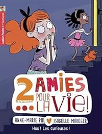 Couverture du livre Hou ! Les curieuses ! - Anne Marie Pol