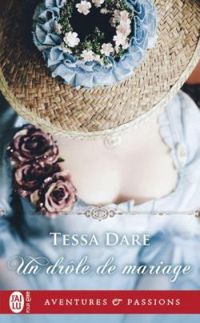 Couverture du livre Un drôle de mariage - Tessa Dare