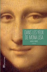 Alain Le Nineze - Dans les yeux de Mona Lisa