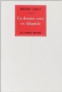 Jerome Leroy - Un dernier verre en Atlantide